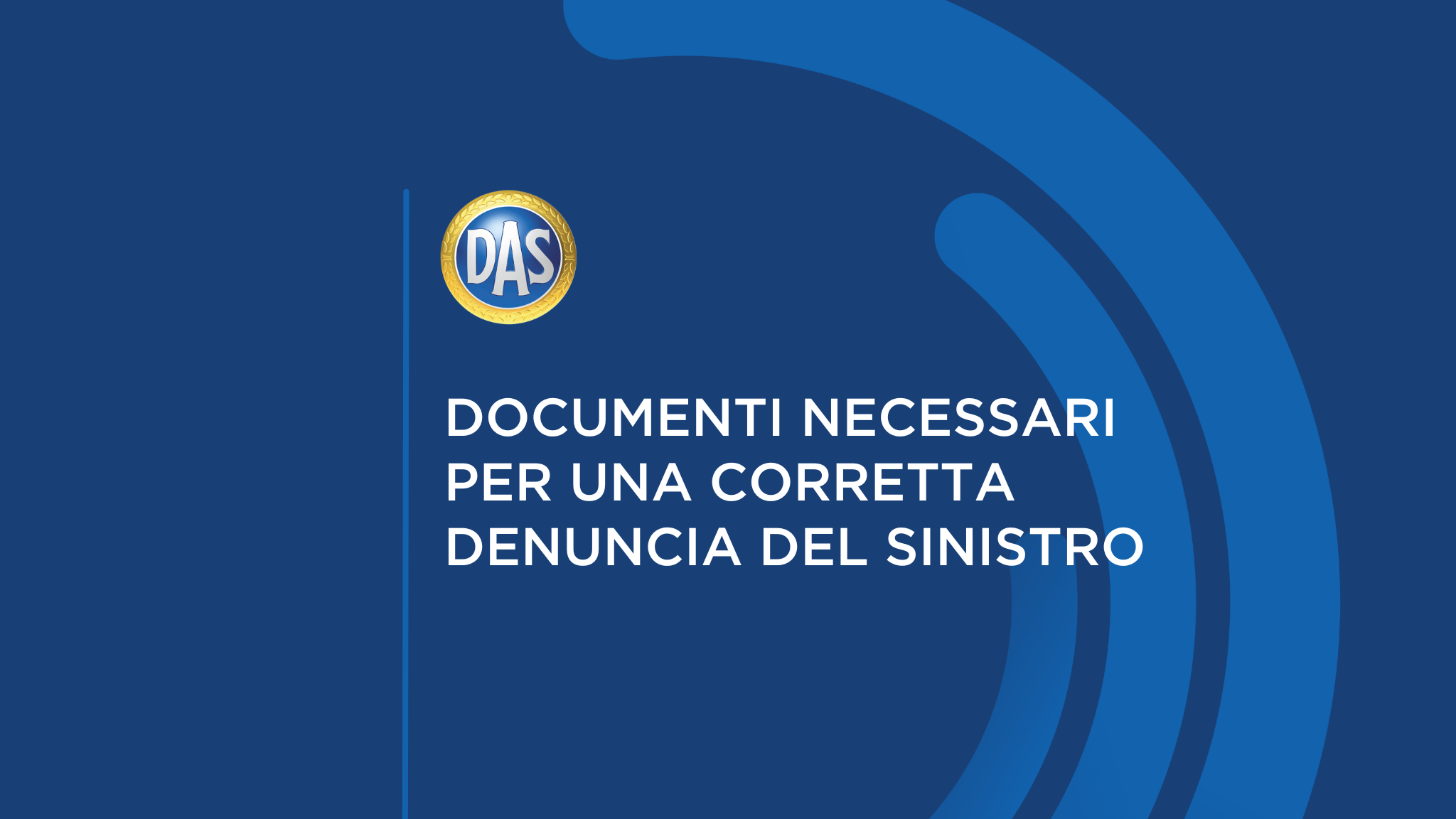 Documenti Necessari Denunica Sinistro